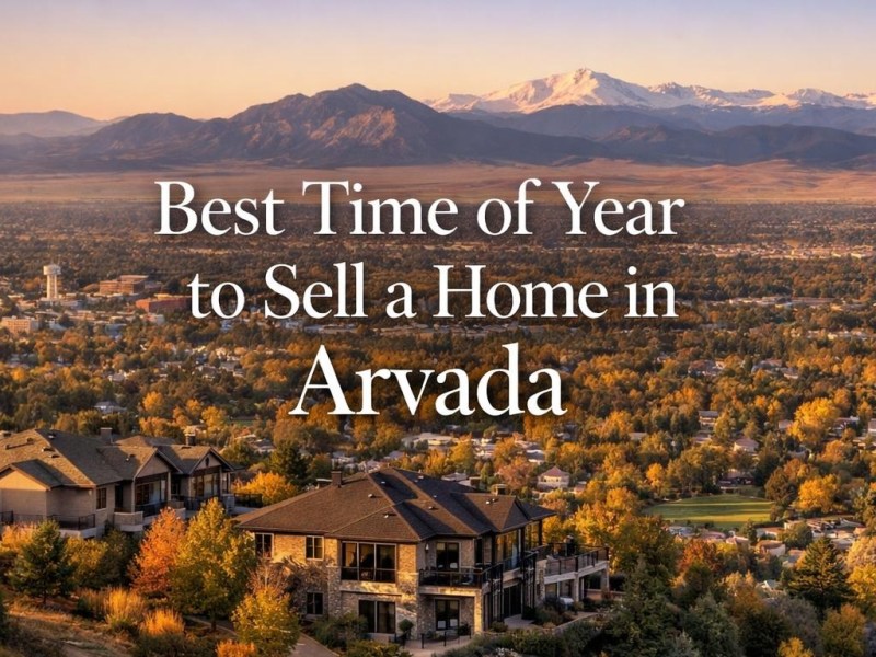 Best Time of Year to Sell a Home in&nbsp;Arvada