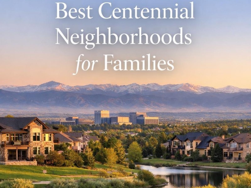 Best Centennial Neighborhoods for&nbsp;Families